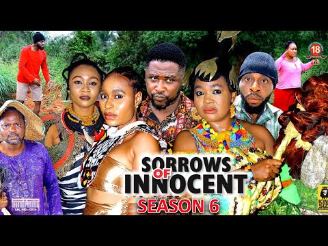 SORROWS OF THE INNOCENT SEASON 6 - (New Trending Movie) Onny Micheal & Racheal Okoknwo 2023 Movie