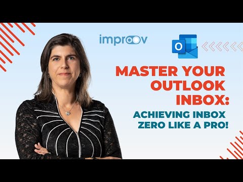 Master Your Outlook Inbox: Achieving Inbox Zero Like a Pro!