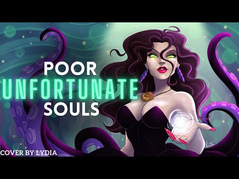 Poor Unfortunate Souls | The Little Mermaid | Disney Cover by Lydia