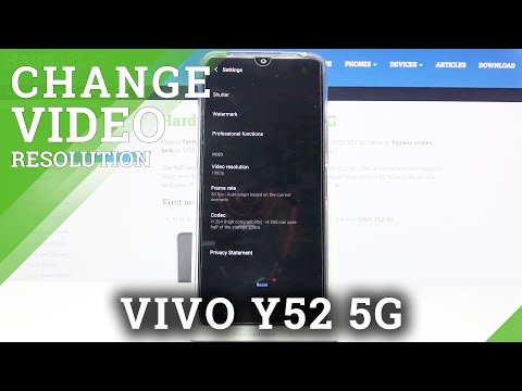 How to Change Video Resolution on Vivo Y52 5G – Find Video Quality Settings