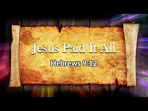 Jesus Paid it All