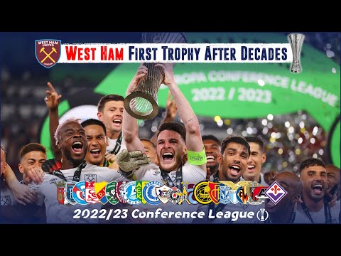 2022/23 CONFERENCE LEAGUE. WEST HAM FIRST TROPHY AFTER 43 YEARS