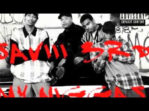 Saviii3rd- My Niggas