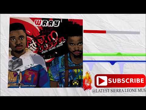 Wray ft Block Jones - Ghetto Gospel | Official Audio 2017 🇸🇱 | Music Sparks