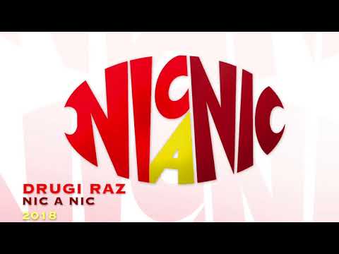 DRUGI RAZ nicAnic