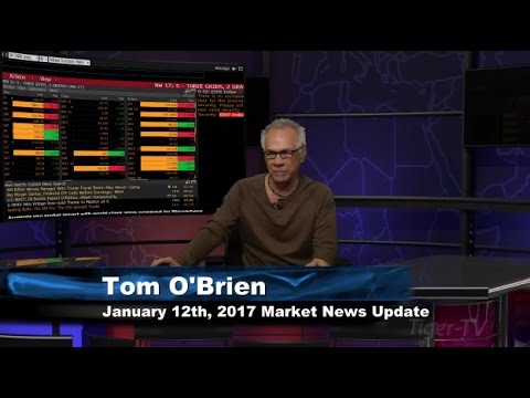 January 12th Stock Market Update by Tom O'Brien - 2017
