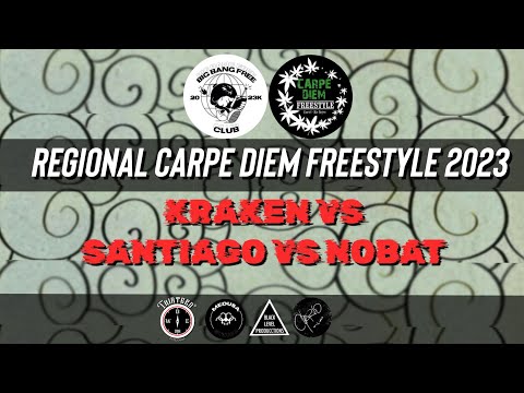 KRAKEN vs SANTIAGO vs NOBAT - 8vos - BIG BANG FREE REGIONAL CARPE DIEM 2023