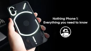 Nothing Phone (1) is finally here! Everything you need to know
