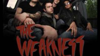 The Weakness - Tied Down Lyrics