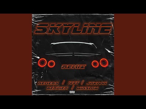 Skyline (Remix)