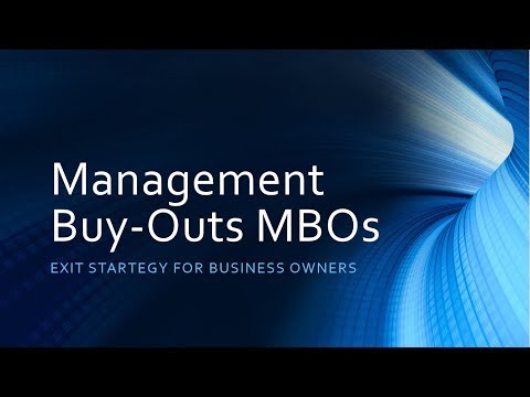 Management Buyouts (MBOs) Explained