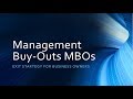 Management Buyouts (MBOs) Explained
