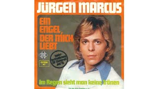 Jürgen Marcus - Ein Engel, der mich liebt