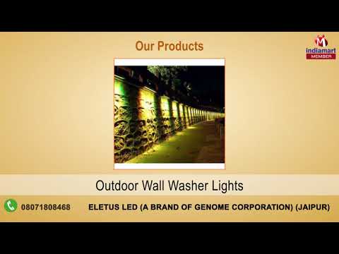 LED Lighting by Eletus LED A Brand Of Genome Corporation, Jaipur