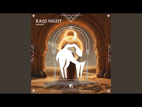 Raqs Night (Extended Mix)