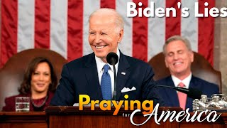 PFL-Praying for America - Biden's State of the Union Lies - March 6, 2024