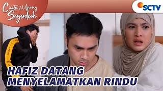 Download lagu Keren Abis! Hafiz Datang Sebagai Pahlawan Rindu | Cinta Di Ujung Sajadah Episode 6 mp3 Download lagu Keren Abis! Hafiz Datang Sebagai Pahlawan Rindu | Cinta Di Ujung Sajadah Episode 6 mp3