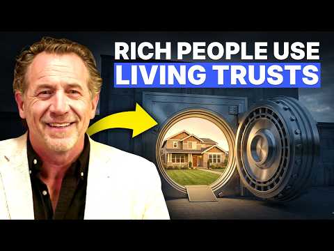 The Real Reason Rich Families Use Living Trusts