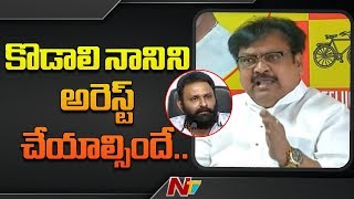 TDP Leader Varla Ramaiah Demands Arrest Of Minister Kodali Nani