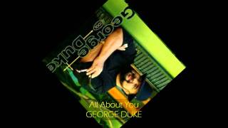 George Duke - ALL ABOUT YOU