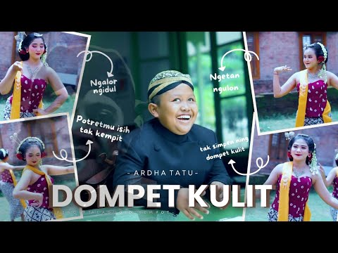 Ardha Tatu - Dompet Kulit (Official Music Video)