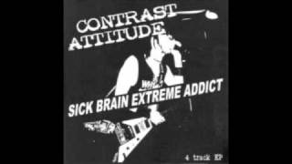 Contrast Attitude - You're Not Free