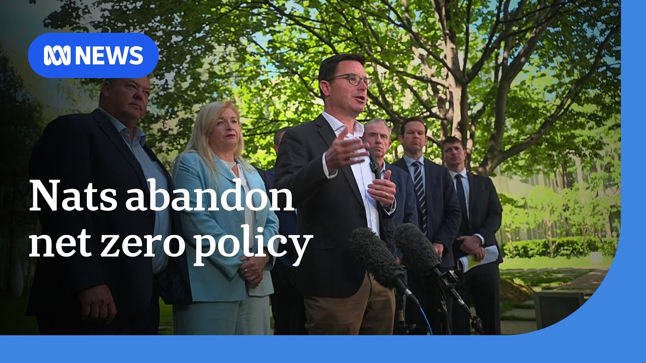 Nationals formally abandon commitment to reach net zero emissions by 2050 | ABC NEWS