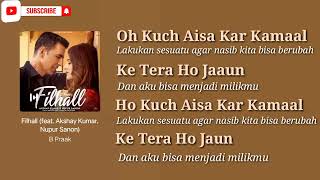 Download lagu Filhall | Lirik dan terjemahan Indonesia | B Praak | Nupur Sanon Akshay Kumar | lagu India sedih mp3 Download lagu Filhall | Lirik dan terjemahan Indonesia | B Praak | Nupur Sanon Akshay Kumar | lagu India sedih mp3
