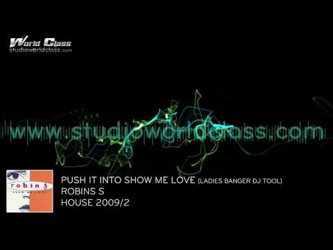 Push It vs Show Me Love - DJ BeatBreaker