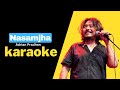 Nasamjha (UNPLUGGED) Karaoke - Adrian Pradhan | Hamro Karaoke