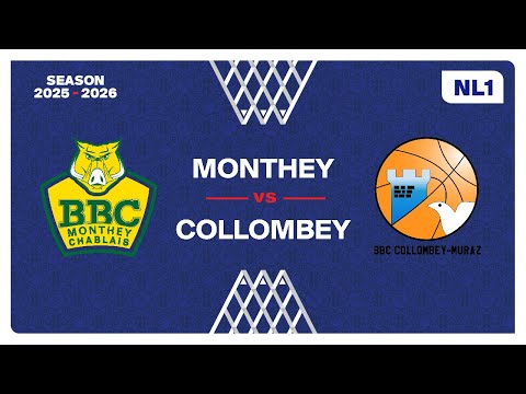 NL1 Men｜Day 17: MONTHEY vs. COLLOMBEY