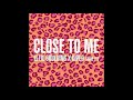 Ellie Goulding, Diplo, Swae Lee - Close To Me (Audio) Ellie Goulding, Diplo, Swae Lee - Close To Me (Audio)