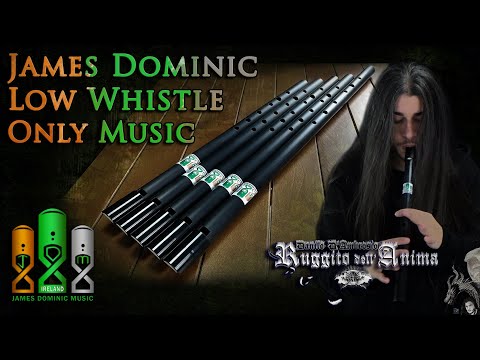 James Dominic Low Whistle Only Music