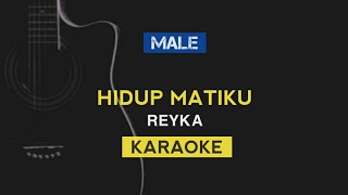 Download lagu Hidup Matiku - Reyka (Karaoke akustik) mp3 Download lagu Hidup Matiku - Reyka (Karaoke akustik) mp3
