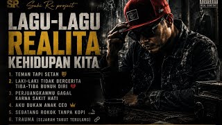 Download lagu LAGU-LAGU REALITA KEHIDUPAN KITA - SUKI RA PROJECT  mp3