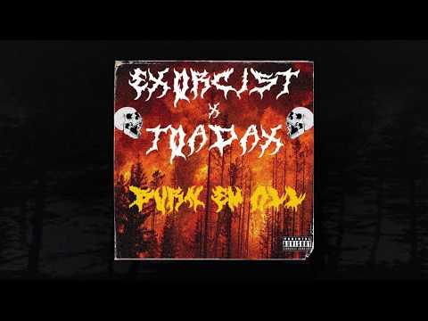 EXORCI$T x TOADAX! - BURN EM ALL (Prod. Apoc Krysis) (MEMPHIS 66.6 EXCLUSIVE)