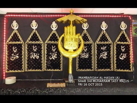 Shab 3rd Muharram 1437 Majlis | Fri 16 Oct 2015