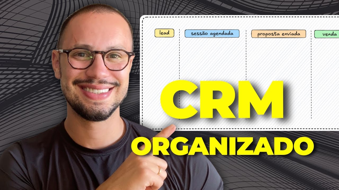 O Guia Completo para Estruturar seu CRM