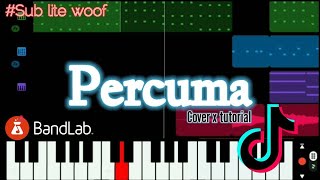 Download lagu Percuma - BandLab cover/tutorial mp3