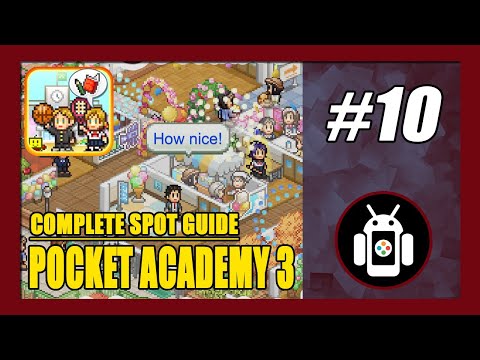 Complete Spot Guide | Pocket Academy 3 Gameplay Walkthrough (Android) Part 10