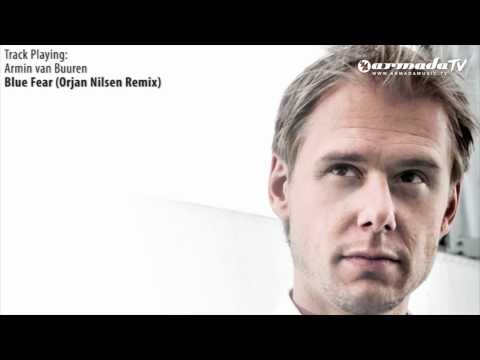 ASOT: 532 Armin van Buuren - Blue Fear (Orjan Nilsen Remix)