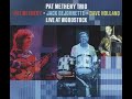 Turnaround - Dave Holland, Jack DeJohnette, Pat Metheny 1981