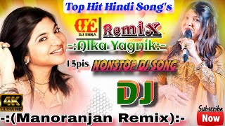 Download lagu Alka Yagnik Superhit 15 Pis Nonstop Dj Love Song 2024 👌 अलका याग्निक के गाने 💞Dj Egra #nonstopdjsong mp3 Download lagu Alka Yagnik Superhit 15 Pis Nonstop Dj Love Song 2024 👌 अलका याग्निक के गाने 💞Dj Egra #nonstopdjsong mp3