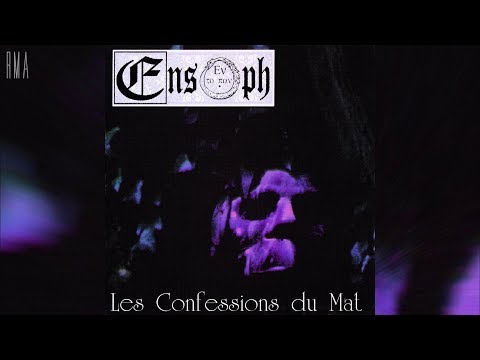 Ensoph - Les Confessions du Mat (Full EP HQ)