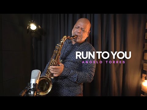 RUN TO YOU (Whitney Houston) Sax Angelo Torres - Saxophone Cover - AT Romantic CLASS