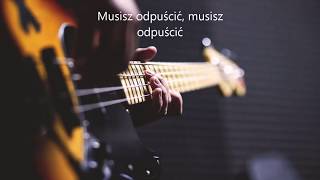 Hollywood Undead - Gotta let go [tłumaczenie pl]