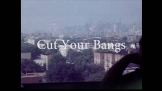 Cut Your Bangs - Radiator Hospital [Cover by ghostbusters VHS & Simi]