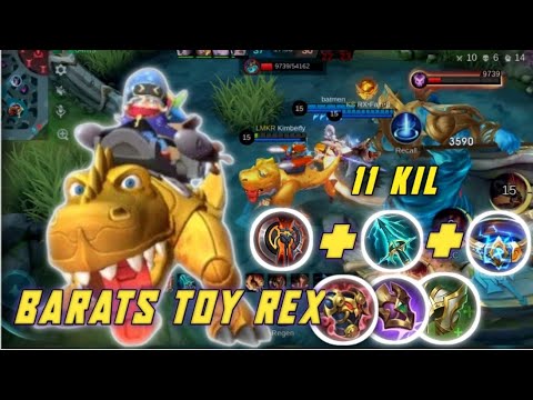 11 KIL Gemplay Barats Toy Rex ~ Update Patch Terbaru Meta Tank Jungler Kembali Lagi MLBB