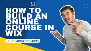 How To Build An Online Course in Wix | A 2022 COMPLETE Guide