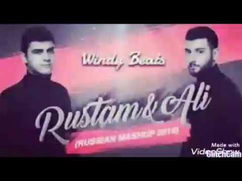 Rustam & Ali - Russian Mashup 2019